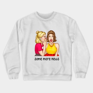 Some More News - cartoon Crewneck Sweatshirt